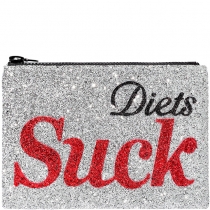 Diets Suck Glitter Clutch Bag